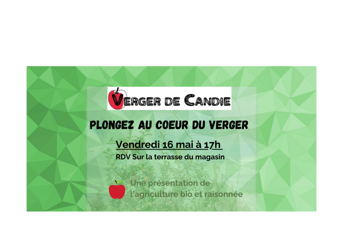 Conférence conviviale sur les vergers et l&rsquo;agriculture bio et raisonnée