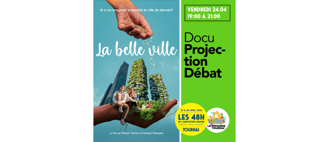 Projection docu + Débat : « La belle ville »