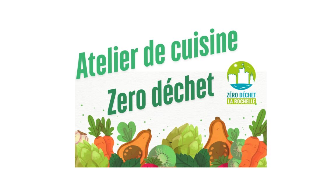 Atelier cuisine anti-gaspi / zéro déch