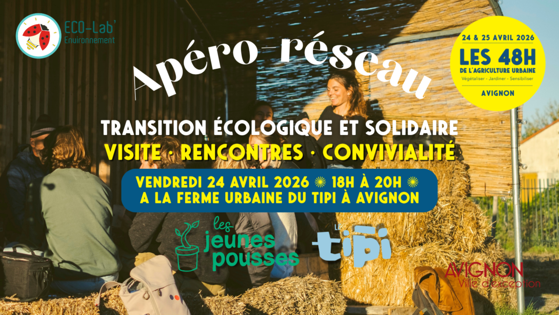 Apéro réseau transition écologique et solidaire au Tipi