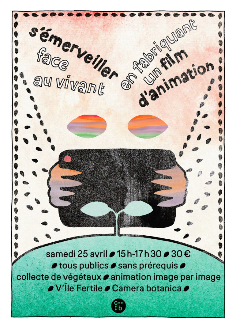 Les 48H ! S’émerveiller face au vivant en fabriquant un film d’animation